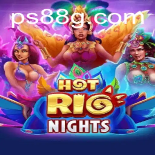 Explore the Thrills of HotRioNights: A New Gaming Experience