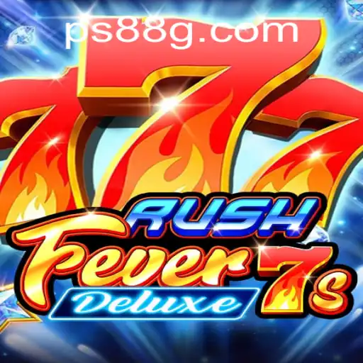 Exploring the Excitement of RushFever7sDeluxe: A Comprehensive Game Guide