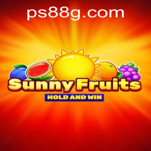 Discovering SunnyFruits: An Exciting Gaming Adventure with ps88